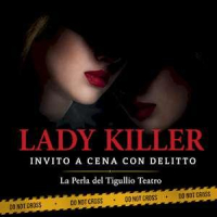 Invito a Cena con Delitto: Lady Killer