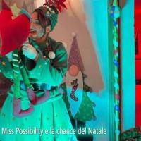 Miss Possibility e la Chance del Natale