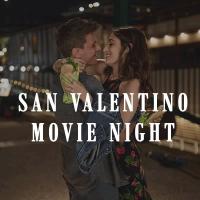 San Valentino Movie Night