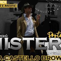 Mistery a Castello Brown